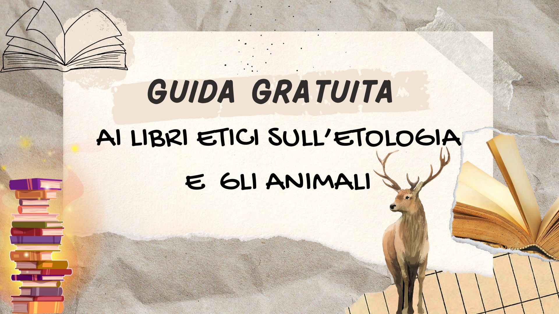 GUIDA GRATUITA AI LIBRI PER BAMBINI ETOLOGIA